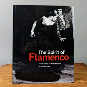 The Spirit of Flamenco: From Spain to New Mexico